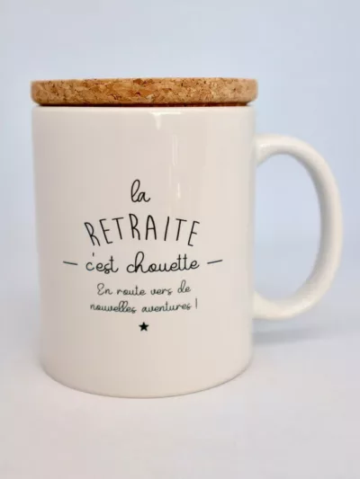 Tasse la retraite c'est chouette - Mug pour départ retraite - Marcel & Lily - Cadeau départ retraite - Idée cadeau pour collègue